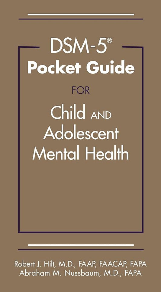 DSM-5 Pocket Guide for Child and Adolescent Mental Health - Litno Books