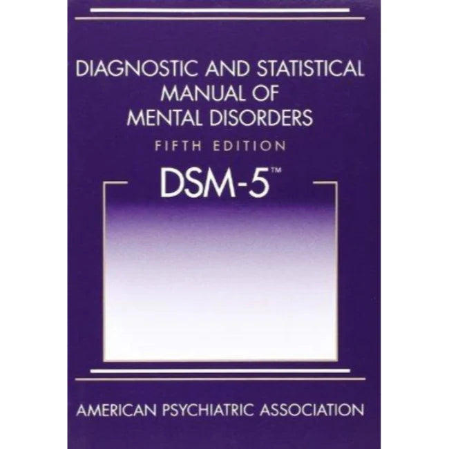 Diagnostic and Statistical Manual of Mental Disorders, 5th Edition: DSM-5 - Litno Books