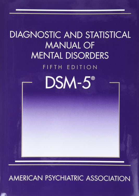 Diagnostic and Statistical Manual of Mental Disorders: DSM-5 - Litno Books