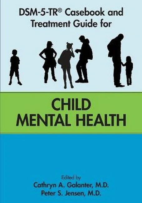 DSM-5-TR Casebook and Treatment Guide for Child Mental Health - Litno Books