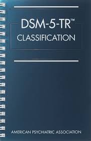 DSM-5-TR Classification by American Psychiatric Association - Litno Books