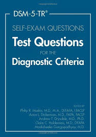 DSM-5-TR Self-Exam Questions: Test Questions for the Diagnostic Criteria - Litno Books